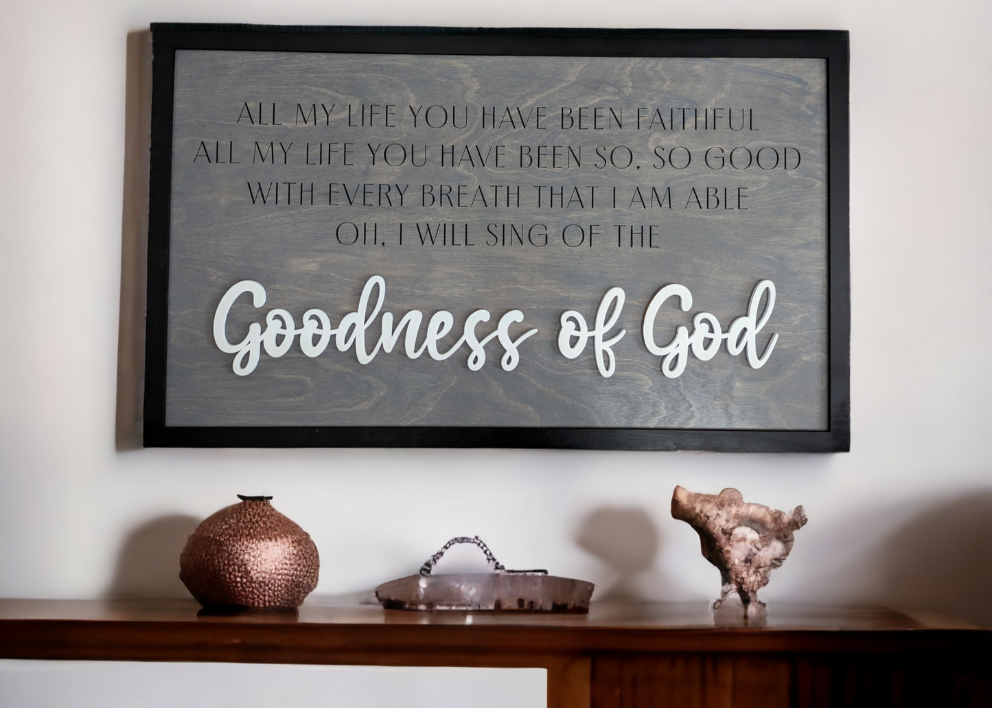 Goodness of God sign