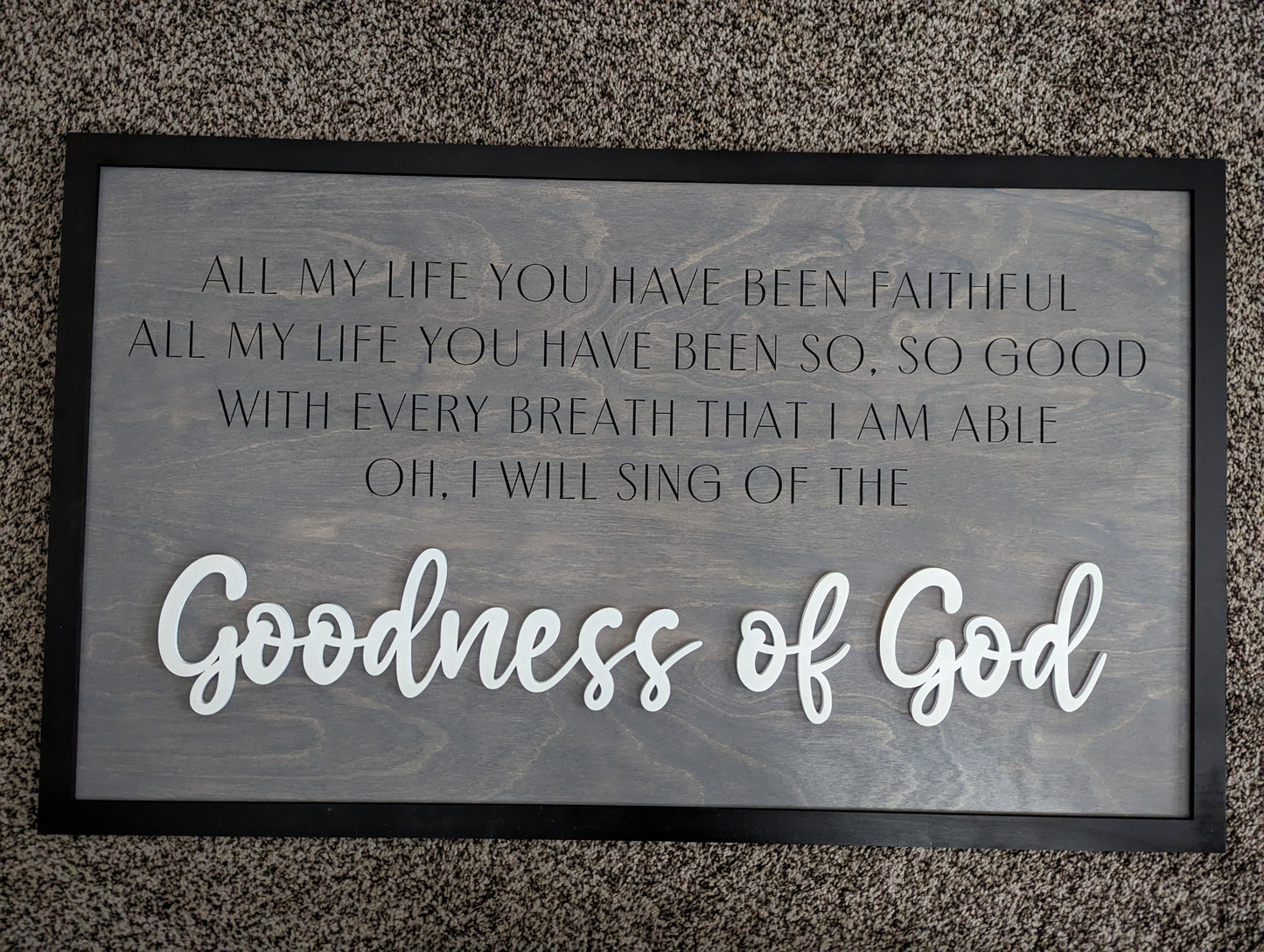 Goodness of God sign