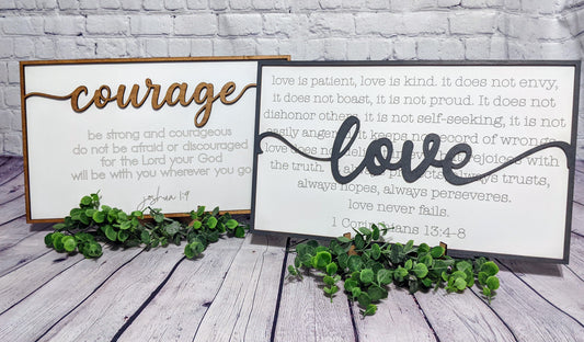 Courage and Love signs